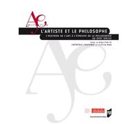 L'artiste et le philosophe: L'histoire de l'art à l'épreuve de la philosophie au XVIIe siècle