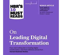 Las 10 lecturas imprescindibles de HBR sobre la transformación digital líder