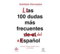 Las 100 dudas más frecuentes del español (SIN COLECCION)