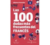 Las 100 Dudas Más Frecuentes Del Francés (ebook)