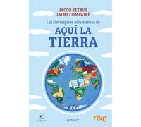 Las 100 mejores adivinanzas de Aquí la Tierra (F. COLECCION)