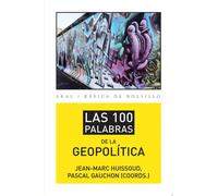 Las 100 palabras de la geopolítica
