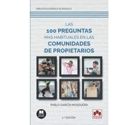Las 100 Preguntas Más Habituales En Las Comunidades De Propietarios