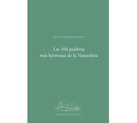Las 104 palabras más hermosas de la Naturaleza: Diccionario Aceytuno