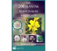 Las 200 Plantas Medicinales Mas Eficaces
