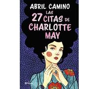 Las 27 citas de Charlotte May (Planeta)