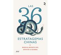 Las 36 estratagemas chinas: Manual secreto del arte de la guerra (Quintaesencia)