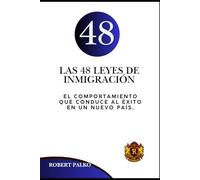 LAS 48 LEYES DE INMIGRACIÓN