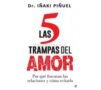 Las 5 trampas del amor | Iñaki Piñuel