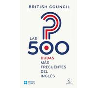 Las 500 dudas más frecuentes del inglés (Espasa Idiomas)