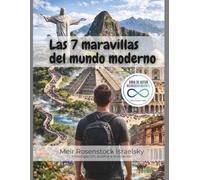 Las 7 maravillas del mundo moderno: 2 (Viajes por el mundo)