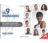 Las 9 personalidades: Descubre quien eres y para que eres bueno (las 9 personalidades basado en el eneagrama)