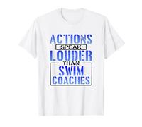 Las acciones humorísticas del Nadador Hablan más Que el Entrenador de natación Camiseta