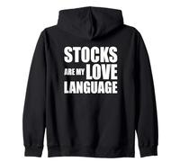 Las acciones Son mi lenguaje de Amor Funny Investing Quote Trader Sudadera con Capucha