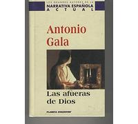 Las Afueras de Dios (Autores Españoles e Iberoamericanos)