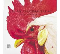 Las Aguas Esmaltadas: 5 (Colección de Narrativa Iría)