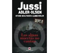 Las almas muertas no cantan