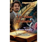 Las Almas Olvidadas (El alejamiento del corazón)
