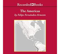 Las Américas: una historia hemisférica (Las crónicas de la biblioteca moderna)