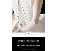 Las Amistades Peligrosas