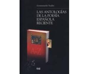 Las Antologias De La Poesia Española Reciente