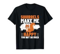 Las Ardillas me Hacen Feliz, no Tan Gracioso, Ardilla Camiseta