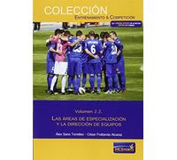 Las áreas del entrenamiento, tomo 2: Las áreas de especialización y la dirección de equipos