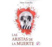 Las aristas de la muerte (Novela)