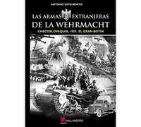 Las Armas Extranjeras De La Wehrmatch: Checoslovaquia 1939. El G Ran B