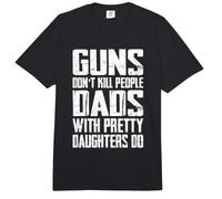 Las Armas no Matan a la Gente Que los papás con Hijas guapas Hacen Gracia Comfort Colors Adult Heavyweight T-Shirt
