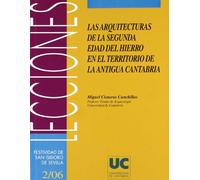 Las arquitecturas de la Segunda Edad del Hierro en el territorio de la antigua Cantabria (Florilogio)