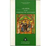 Las artes en los caminos de Santiago (SIN COLECCION)