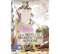 Las Artes Y La Arquitectura Del Poder