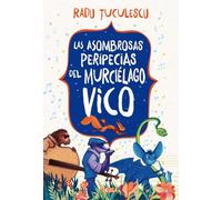 Las asombrosas peripecias del murciélago Vico: 342 (Las Tres Edades)