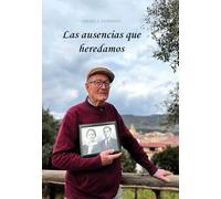 Las ausencias que heredamos