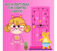 LAS AVENTURAS CON DIENTES CAÍDOS: MI DIARIO- RATONCITO PÉREZ