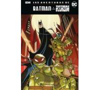Las Aventuras De Batman Y Las Tortugas Ninja (biblioteca Super Ko Domo
