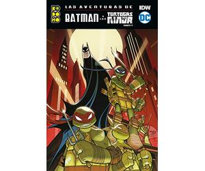 Las aventuras de Batman y las Tortugas Ninja parte 01 (de 2)