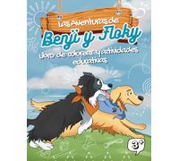 Las aventuras de Benji y Floky: Libro de colorear y actividades educativas