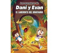 Las aventuras de Dani y Evan 12. El laberinto del dinotauro (Jóvenes influencers)