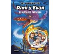 Las Aventuras De Dani Y Evan 6. El Pliosaurio Fantasma (ebook)