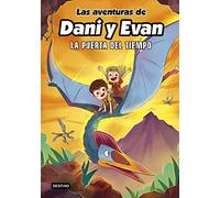 Las aventuras de Dani y Evan 7. La puerta del tiempo (Jóvenes influencers)