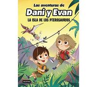 Las aventuras de Dani y Evan. La isla de los pterosaurios: 2 (Jóvenes influencers)