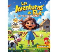 Las Aventuras de Ela: Un Viaje Inesperado
