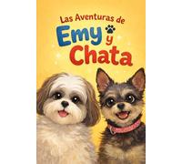 Las Aventuras de Emy y Chata