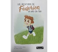 Las aventuras de Federico: Un niño con TDAH