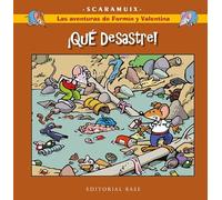 Las aventuras de Fermín y Valentina 5. ¡Qué desastre!