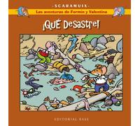 LAS AVENTURAS DE FERMIN Y VALENTINA 5 QUE DESASTRE | Joan Romaní Bonfill