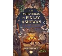 LAS AVENTURAS DE FINLAY ASHOWAN: DE BRUJAS Y BANQUETES (Umbriel narrativa)