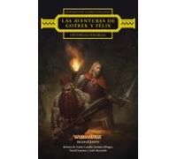 Las aventuras de Gotrek y Félix: Historias perdidas